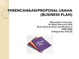 Perencanaan Proposal Usaha Business Plan Disampaikan Ulang Oleh Dr Ppt Download