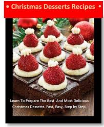 Best popular christmas desserts from 30 easy christmas desserts cathy. Christmas Desserts Recipes The Ultimate Cookbook Home Facebook