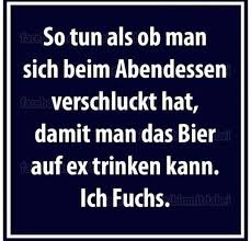 Verschluckt Bier Lustig Spruche Ex Lustig