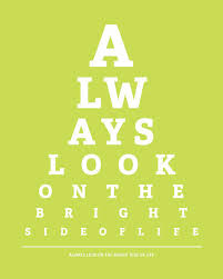 Always Look On The Bright Side Of Life Eye Chart Art Print Citrus