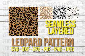 Leopard Print Svg Seamless Layered Pattern Cut File 753502 Cut Files Design Bundles