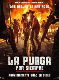 La quinta parte de la saga y está en los cines bolivianos tras un año de retrasos por la pandemia. La Purga Por Siempre Sensacine Com Mx