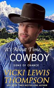 It's About Time, Cowboy (Sons of Chance)