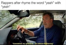 Fifteen Dank Top Gear Memes For The Geniuses Among Us In 2020 Funny Relatable Memes Memes Sarcastic How To Be Single Movie