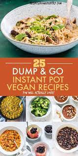 This Awesome Collection Of Tried And Tested Dump And Start Vegan Instant Pot Re Instant Pot Recipes Vegetarian Vegetarian Instant Pot Vegan Instant Pot Recipes