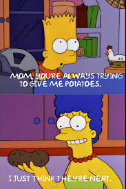 Show And Tell With Potatoes The Simpsons Marge Simpson Simpson