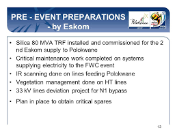 #loadshedding we regret to inform you that loadshedding stage 2 will be implemented from 12pm today until sunday evening. 11 Polokwane 2010 Fifa Soccer World Cup Electricity Supply Operational Plan 2010 Esi Forum 8 April Ppt Download
