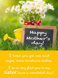 Printable mother's day card for expecting mother. Mother S Day Cards For Sister Birthday Greeting Cards By Davia Free Ecards