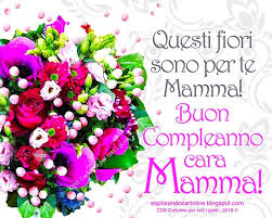 Cartolina Questi Fiori Sono Per Te Mamma Buon Compleanno Cara Mamma Con Immagine Di Buon Compleanno Auguri Di Buon Compleanno Auguri Di Compleanno