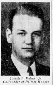 Joseph Benjamin “Joe” Palmer Jr. (1915-1956)
