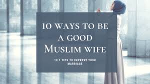 Still nowhere close to how many offsprings genghis khan had. Hidden Pearls 10 Ways To Be A Good Muslim Wife