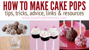 Beat at medium speed with an electric mixer for 2 minutes. How To Make Cakepops Tips Tricks Advice Links Resources Love From The Oven