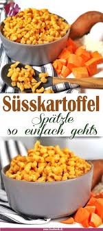 Susskartoffel Spatzli Pfanne Spatzle Einmal Anders Chiara Gesundesessen Elsa Potato In 2020 Mexican Dinner Recipes Potatoe Casserole Recipes Potato Recipes Crockpot