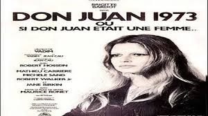 Masculin féminin, 1966 — brigitte bardot, в титрах не указана. Asa Don Juan Or If Don Juan Were A Woman 1973 A Film Directed By Roger Vadim With Brigitte Bardot Robert Hossein Mathieu Carriere Michele Sand