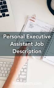 Their job is to make sure the executive's day is fully organized and optimized allowing them to focus fully on making the critical business decisions. Pin On Job Descriptions
