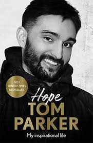 Hope: Read the inspirational life behind Tom Parker by Tom Parker: Very  Good Paperback (2022)