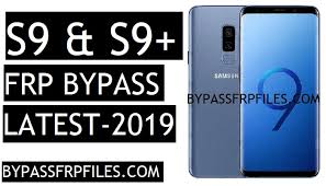 Galaxy s9 frp lock bypass galaxy galaxy s9 desbloqueo frp galaxy s9 . Bypass Frp Samsung S9 And S9 Plus Latest 2019 Frp Bypass Files