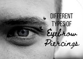 All About Eyebrow Piercings Eyebrow Piercing Eyebrows Types Of Piercings