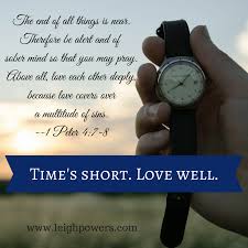 It's one part of our series of illustrations for each individual book of the bible. Time S Short Love Well 1 Peter 4 7 11