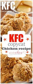 Copycat Kfc Chicken Recipe Recipe Kfc Chicken Recipe Recipes Chicken Recipes