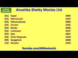 Anushka Shetty Movies List Youtube Which ladies made these telugu movies your favorite? anushka shetty movies list