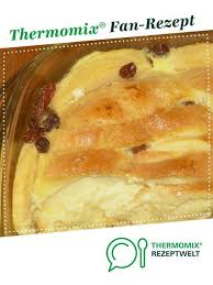 Ofenschlupfer Rezept Ofenschlupfer Thermomix Rezepte Rezepte