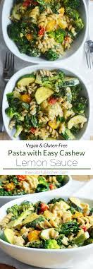 Pasta With Easy Cashew Lemon Sauce Vegan Gluten Free The Colorful Kitchen Recipe Vegan Gluten Free Recipes Pasta Dishes Easy Healthy Dinners