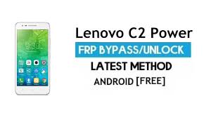 Lenovo C2 Power FRP Unlock Google ...