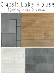 Lake House Flooring Ideas The Lilypad Cottage