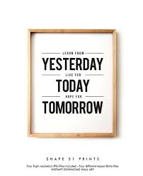 Learn From Yesterday Live Today Hope For Tomorrow Wall Art Etsy Framed Quotes Wall Art Quotes Wall Quotes