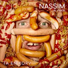 Ta del av hans energi Ta En Korv Single By Nassim Al Fakir Spotify