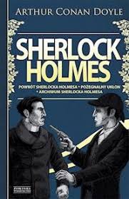 Sherlock Holmes T 3 Powrot Sherlocka Holmesa Pozegnalny Uklon Archiwum Sherlocka Holmesa Dodruk Arthur Conan Doyle Ebook Legimi Online