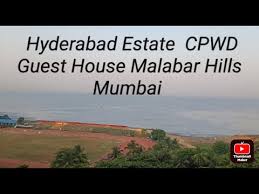 Hyderabad Estate,Central Government ...