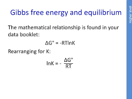 How the second law of thermodynamics helps us determine whether a process will be spontaneous, and using changes in gibbs free energy to predict whether a reaction will be spontaneous in the forward or reverse direction (or whether it is at equilibrium!). Ib Chemistry Topic 7 Equilibrium Higher Level Ppt Download