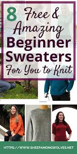 See more ideas about knitting patterns, knitting, sweater knitting patterns. 8 Amazing Free Beginner Sweaters For You To Knit Sheep Among Wolves