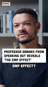 Dr Bret, the Professor banned from speaking out, explains 'the EMP effect'  😳