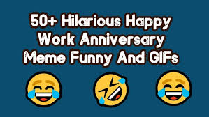 We have collected some of the work anniversary images, quotes and funny memes to wish an employee and make him realize that he/she is a strong player and holds a special place in the company. 50 Hilarious Happy Work Anniversary Meme Funny And Gifs