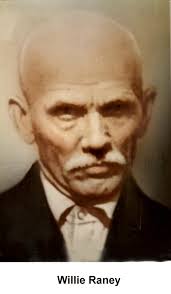 William Levi “Willie” Raney (1861-1937)