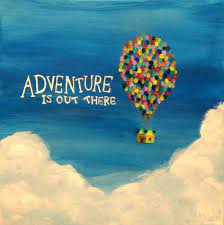 Quotes of live | adventure up movie quotes ~ indeed recently has been sought by users around us, maybe one of you personally. Images For Gt Adventure Is Out There Cover Photo Kids Adventure Quotes Up Quotes Disney Adventure Quotes