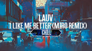 Lauv breaks down i like me better on genius' video series 'verified'. Lauv I Like Me Better Miro Remix Lyrics Youtube