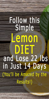 Follow This Simple Lemon Diet And Lose 22 Lbs In Just 14 Days You Ll Be Amazed By The Results Lemon Water Diet Lemon Diet Healthy Diet Tips