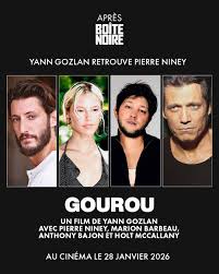 GOUROU, le prochain film de Yann Gozlan, avec Pierre Niney, Marion Barbeau,  Anthony Bajon et Holt McCallany, sortira le 28 janvier 2026 ! Ce film  marquera le retour de Pierre Niney au
