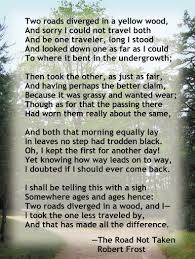 The Road Less Traveled Robert Frost Poems The Road Not Taken Inspirational Poems
