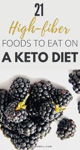 Discover foods highest in fiber. 21 Ultimate High Fiber Low Carb Foods For Your Keto Diet