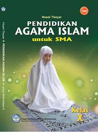 Kementerian pendidikan dan kebudayaan 2017. Pendidikan Agama Islam Kelas 10 Husni Thoyar 2011 By Mohammad Iqbal Issuu