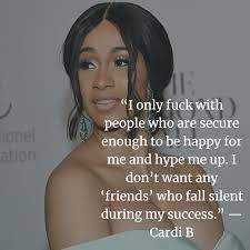 Cardi B Top Quotes Cardi B Quotes Serious Quotes Insparational Quotes