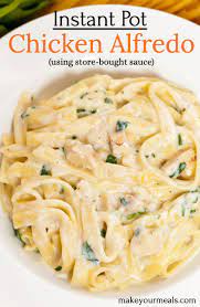 Instant Pot Chicken Fettuccine Alfredo Make Your Meals Recipe Instant Pot Recipes Chicken Easy Instant Pot Recipes Instant Pot Chicken Alfredo Recipe