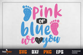 Download Pink Or Blue We Love You Graphic By Pathfinder Creative Fabrica Yellowimages Mockups