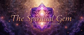 The Spiritual Gem
