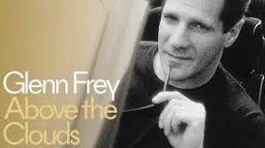 The Life of Glenn Frey